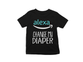 Alexa Change my Diaper Kids T-Shirt